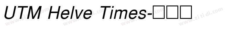 UTM Helve Times字体转换